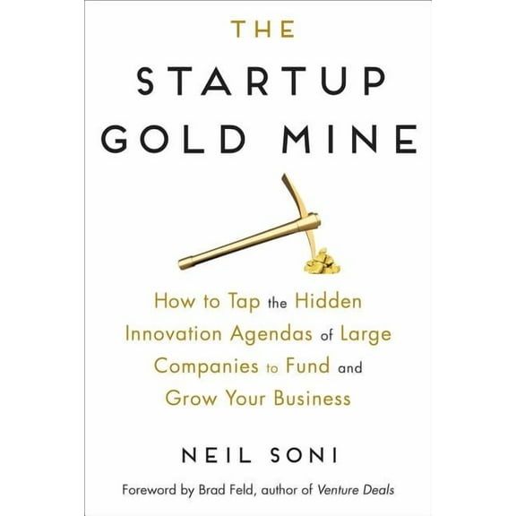 The Startup Gold Mine (Hardcover)