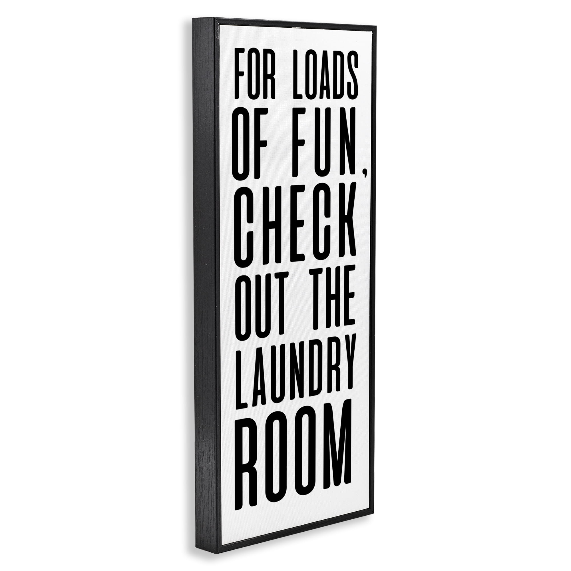 Stupell Industries For Loads Of Fun Black Framed Giclee Art, design by SD Graphics Studio