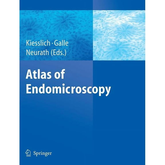 Atlas of Endomicroscopy, (Hardcover)