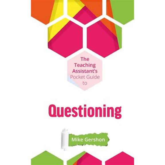 Pre-Owned The Teaching Assistant's Pocket Guide to Questioning