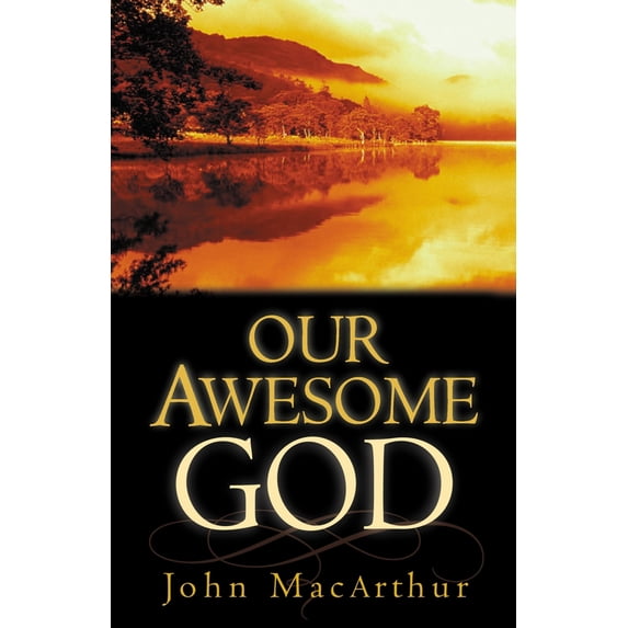 Pre-Owned Our Awesome God (Paperback) 1581342896 9781581342895