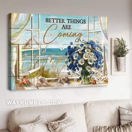 Blue daisy, White daisy, Seashell, Ocean view, Better things are coming - Jesus Landscape poster Prints, Christian Wall Art, UNFRAMED-18x24