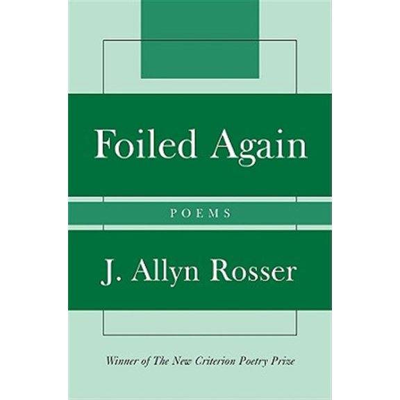 Pre-Owned Foiled Again : Poems (Paperback)