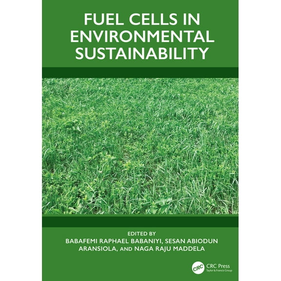 Fuel Cells in Environmental Sustainability, (Hardcover)