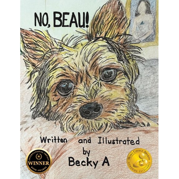No, Beau!, (Paperback)