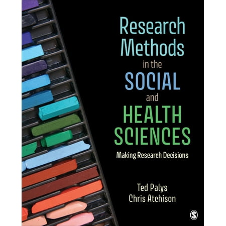 UPC: 9781544357676 | Research Methods in the Social and Health Sciences: Making Research Decisions (Paperback)
