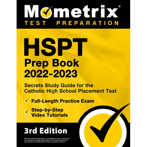 Pre-Owned HSPT Prep Book 2022-2023 - Secrets Study Guide for the Catholic High School Placement Test, Full-Length Practice Exam, Step-By-Step Video Tutorials: [ (Paperback) 1516720520 9781516720521