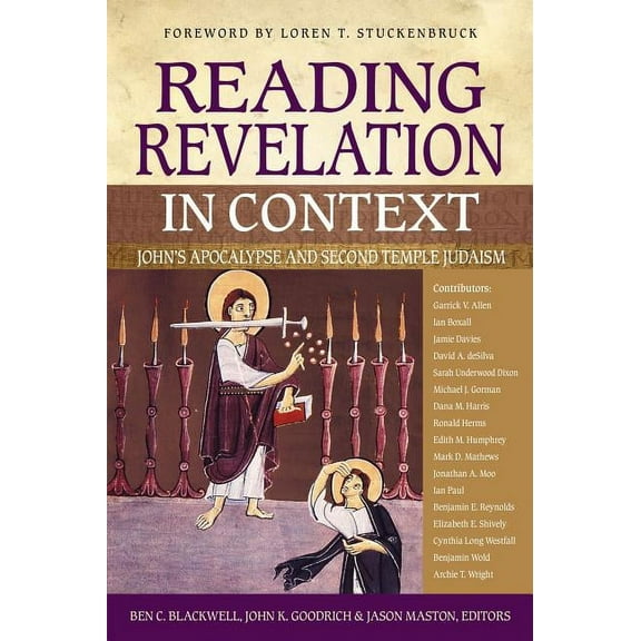 Reading Revelation in Context: John's Apocalypse and Second Temple Judaism, (Paperback)