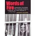 thumbnail image 1 of Pre-Owned Words of Fire: Independent Journalists Who Challenge Dictators, Drug Lords, and Other Enemies of a Free Press (Hardcover) 0814716059 9780814716052, 1 of 2