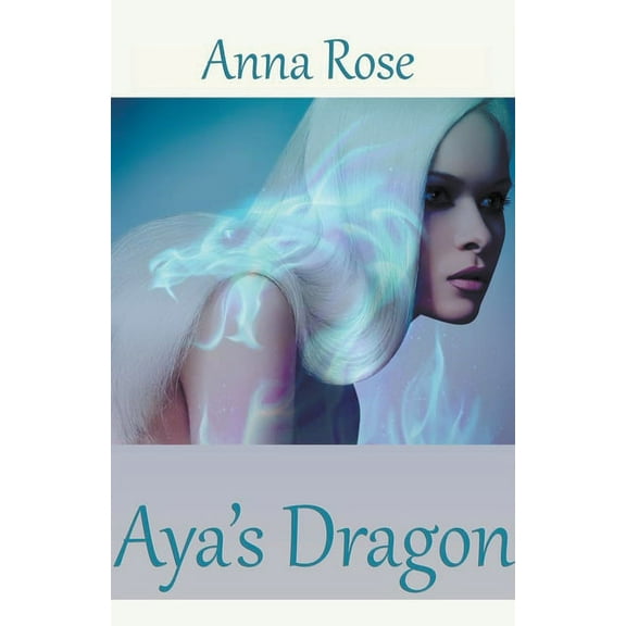 Aya's Dragon, (Paperback)