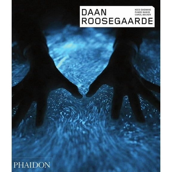 Phaidon Contemporary Artists Series: Daan Roosegaarde (Paperback)