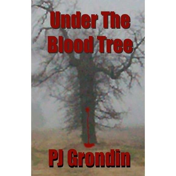 Under the Blood Tree, (Paperback)