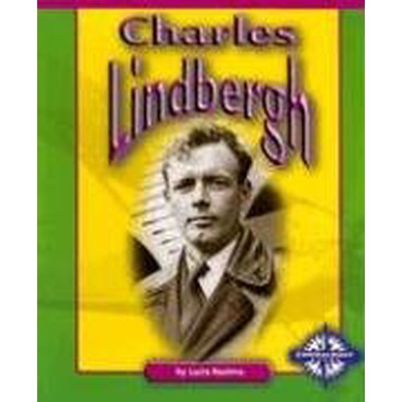 Pre-Owned Library Book: Charles Lindbergh (Compass Point Early Biographies) (Paperback) 0756510163 9780756510169