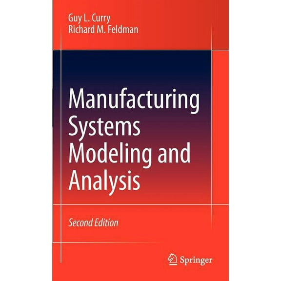 Manufacturing Systems Modeling and Analysis, (Hardcover)