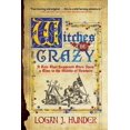 thumbnail image 1 of Witches Be Crazy, Logan J. Hunder Paperback, 1 of 3