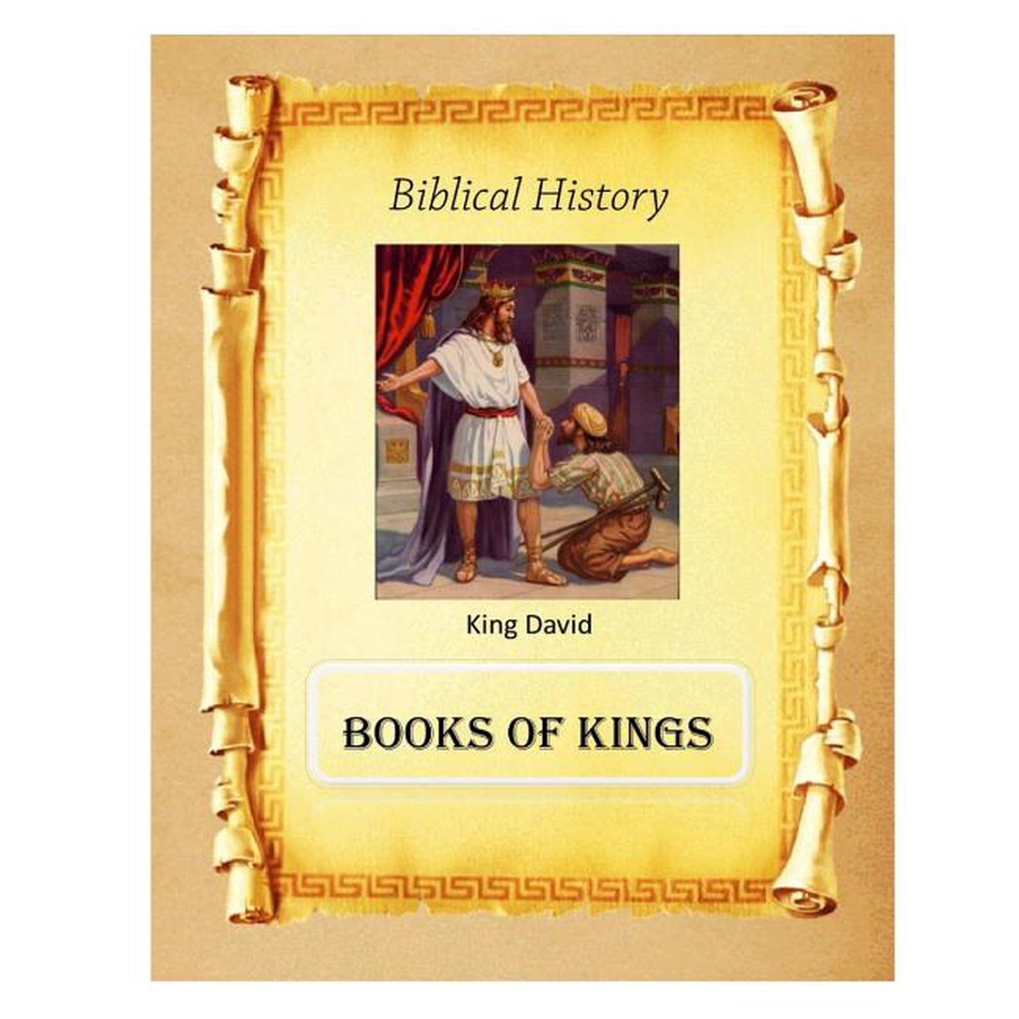 Biblical History: Biblical History: Books of Kings (Paperback)
