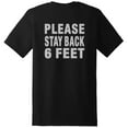 thumbnail image 3 of Social Distancing Please Back 6 Feet T-Shirt Print on Back, 3 of 4