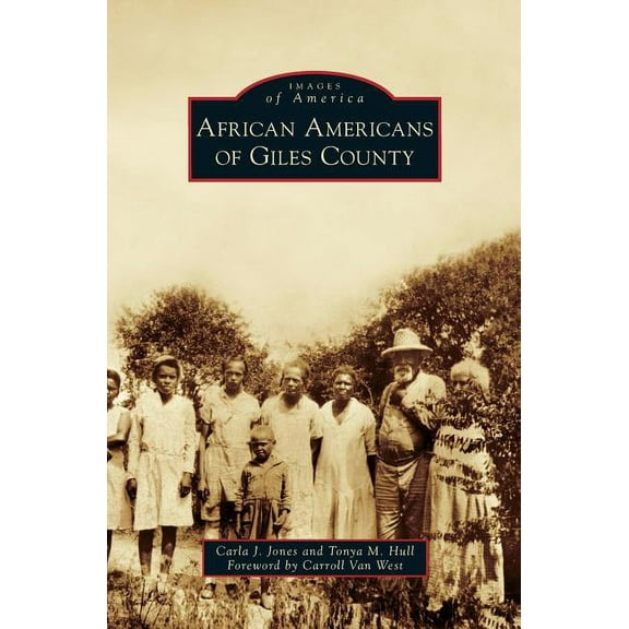 African Americans of Giles County (Hardcover)