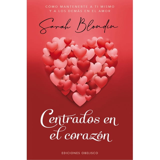 Centrados en el Corazón Ediciones Obelisco Papel