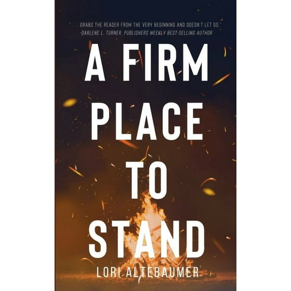 Turnaround, Texas A Firm Place to Stand, Book 1, (Paperback)