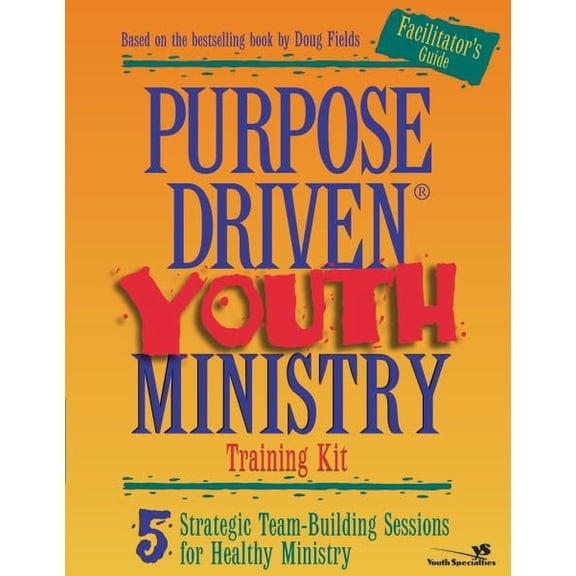 Pre-Owned Purpose Driven Youth Ministry: 5 Strategic Team-Building Sessions for Healthy Ministry (Paperback) 0310231086 9780310231080