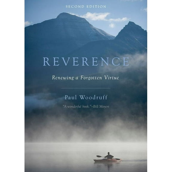 Reverence: Renewing a Forgotten Virtue (Revised), (Paperback)