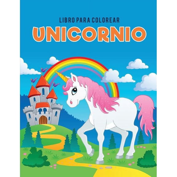 Libro para colorear unicornio, (Paperback)