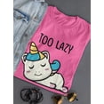 thumbnail image 3 of Too Lazy To Move T-Shirt Women -Smartprints Designs, Female x-Large, 3 of 4