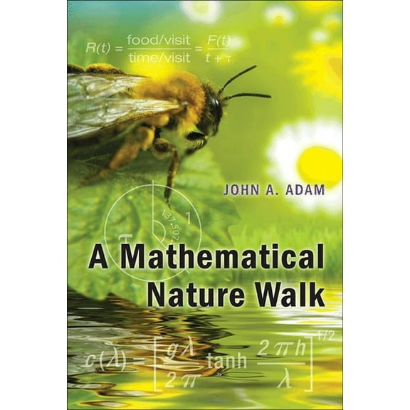 A Mathematical Nature Walk, (Paperback)