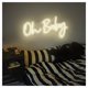 thumbnail image 2 of Letrero De Neón"Oh Baby" Para Decoración Pared Fiestas En Habitaciones, Dormitorios, Bares Y Salas Estar 45cm, 2 of 3