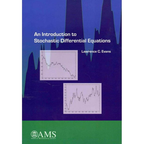 An Introduction to Stochastic Differential Equations, 9781470410544, 1470410540, Paperback,