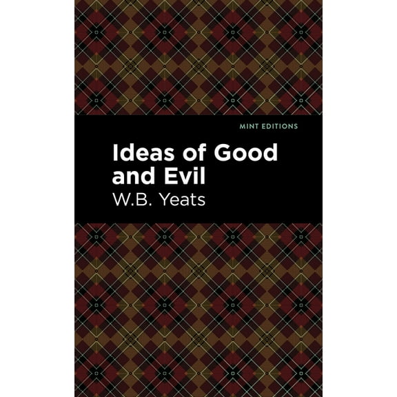 Mint Editions (Philosophical and Theolog Ideas of Good and Evil, (Paperback)
