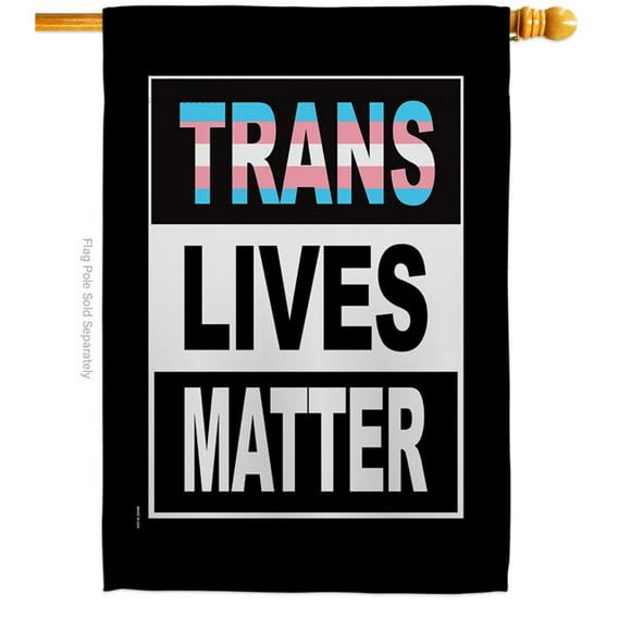 USA Decoration H170127-BO Trans Lives Matter Support Pride 28 x 40 in. Double-Sided Decorative Vertical House Flags for Decoration Banner Garden Yard Gift