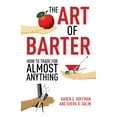 thumbnail image 2 of The Art of Barter : How to Trade for Almost Anything (Paperback), 2 of 2