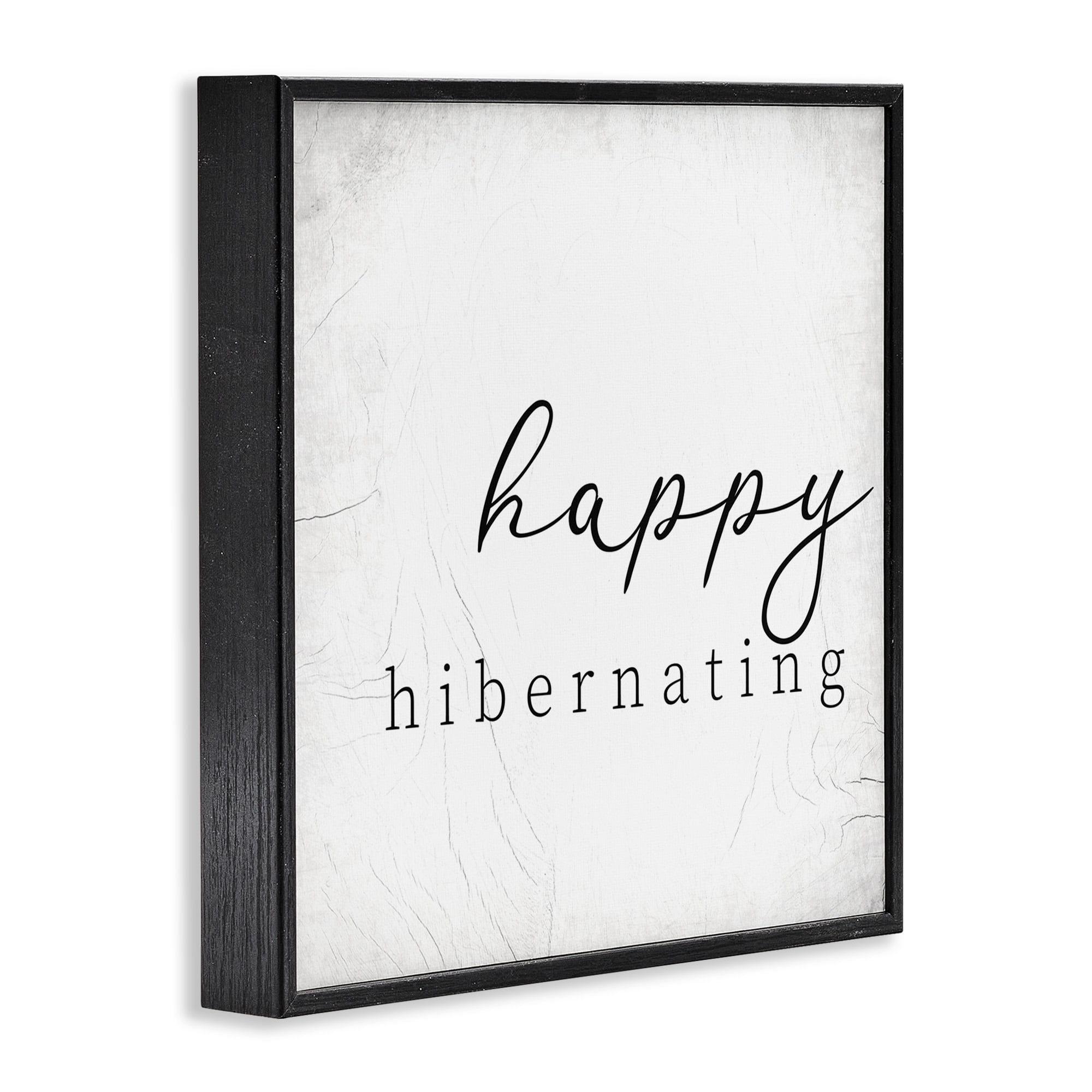 Stupell Industries Happy Hibernating Rustic Winter Typography Painting Black Framed Art Print Wall Art, 24 x 24