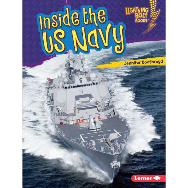 Lightning Bolt Books (R) Us Armed Forces Inside the US Navy