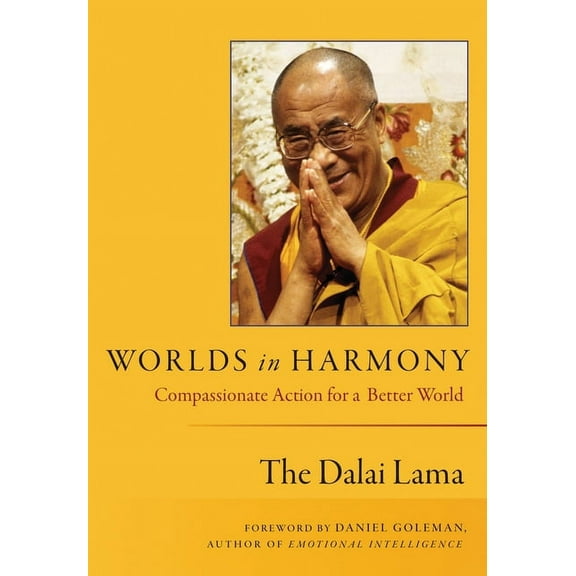 Worlds in Harmony : Compassionate Action for a Better World