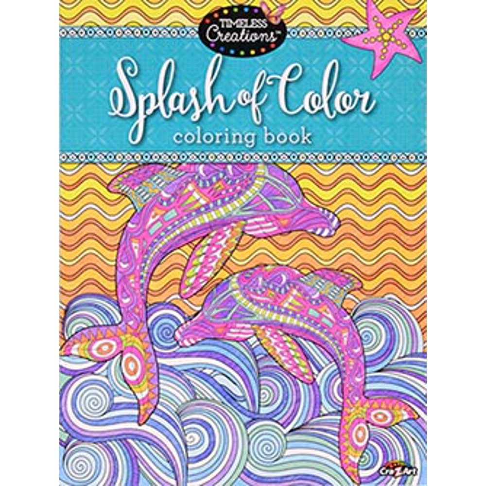 CraZArt Timeless Creations Coloring Book, Splash of Color, 64 Pages