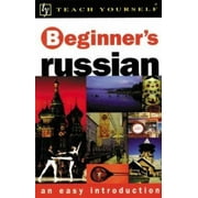 Teach Yourself Beginner's Russian : An Easy Introduction [Paperback - Used]