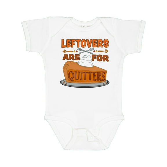 Inktastic Leftovers Are for Quitters with Pumpkin Pie Boys or Girls Baby Bodysuit