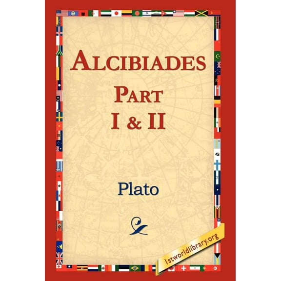 Alcibiades I & II, (Hardcover)