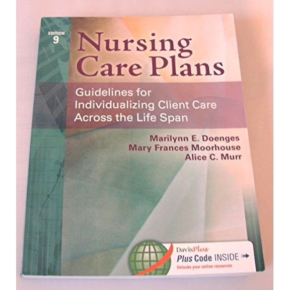 Pre-Owned Nursing Care Plans: Guidelines for Individualizing Client Care Across the Life Span, 9780803630413, 0803630417, Paperback, 9 edition