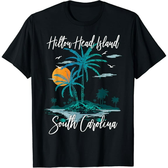 Summer Vacation Retro South Carolina Hilton Head Island T-Shirt Unisex S-5XL Hot Trending Shirt, Vintage Birthday Gift