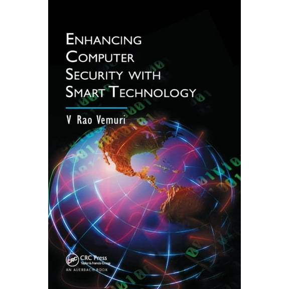 Enhancing Computer Security with Smart Technology, (Paperback)