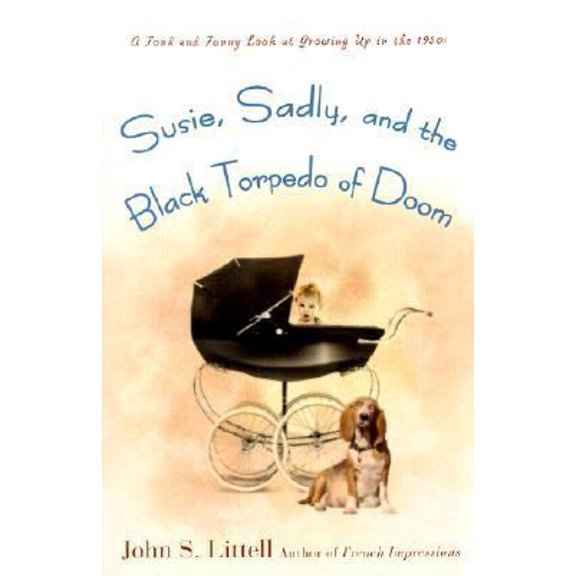 Pre-Owned Susie, Sadly, and the Black Torpedo of Doom (Paperback) 0451206363 9780451206367