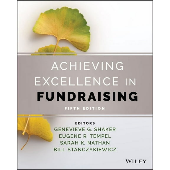 Achieving Excellence in Fundraising, (Hardcover)