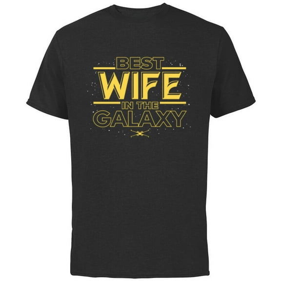 Star Wars Best Wife in the Galaxy Birthday Anniversary- Short Sleeve Cotton T-Shirt for Adults - Customized-Black