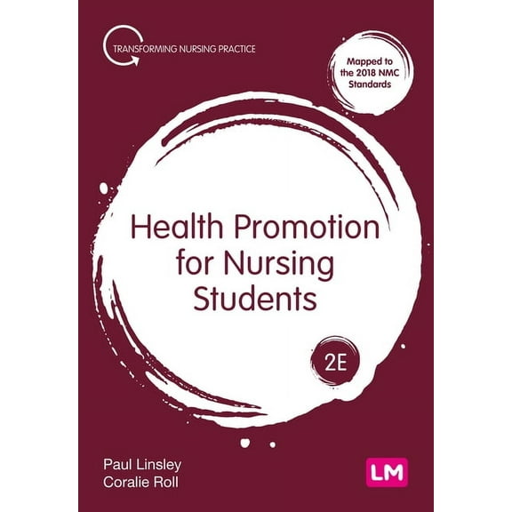 Transforming Nursing Practice Health Promotion for Nursing Students, (Hardcover)