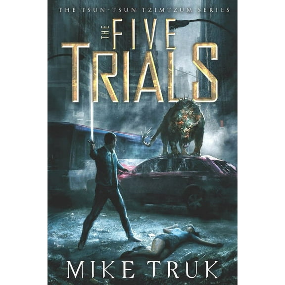 Tsun-Tsun Tzimtzum: The Five Trials (Series #1) (Paperback)