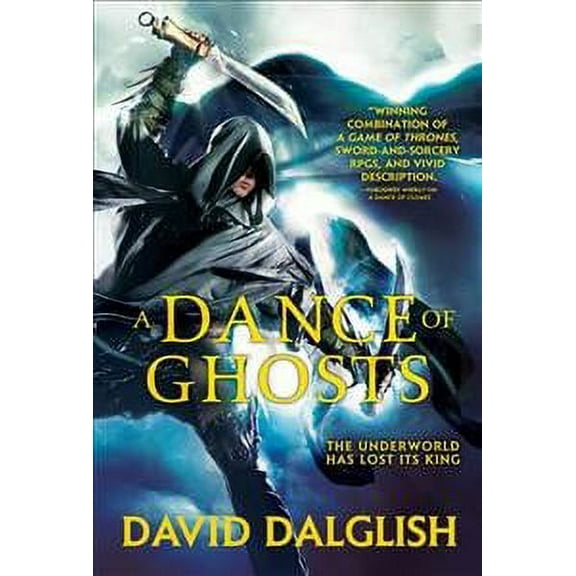 A Dance of Ghosts David Dalglish (Paperback)